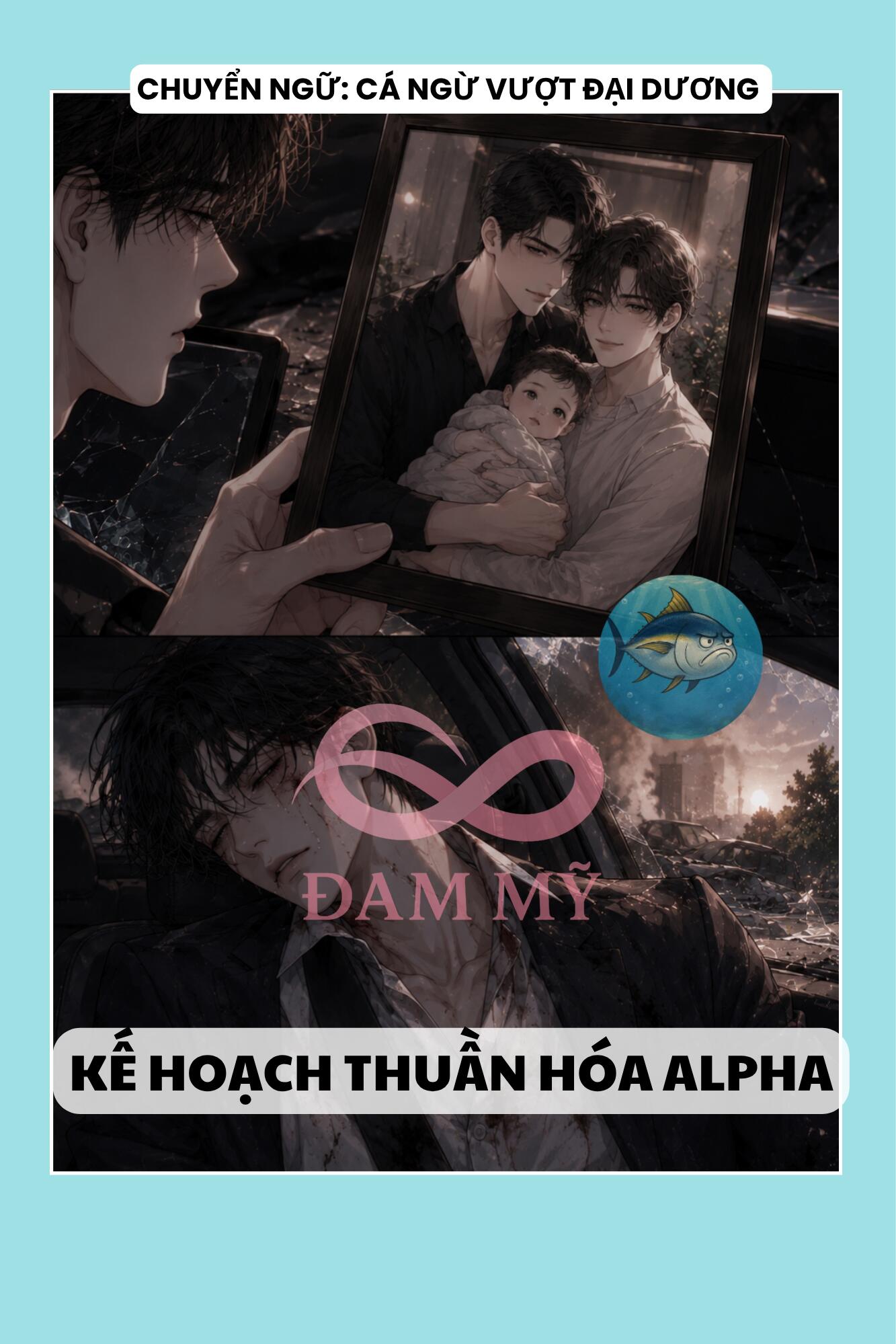 KẾ HOẠCH THUẦN HÓA ALPHA