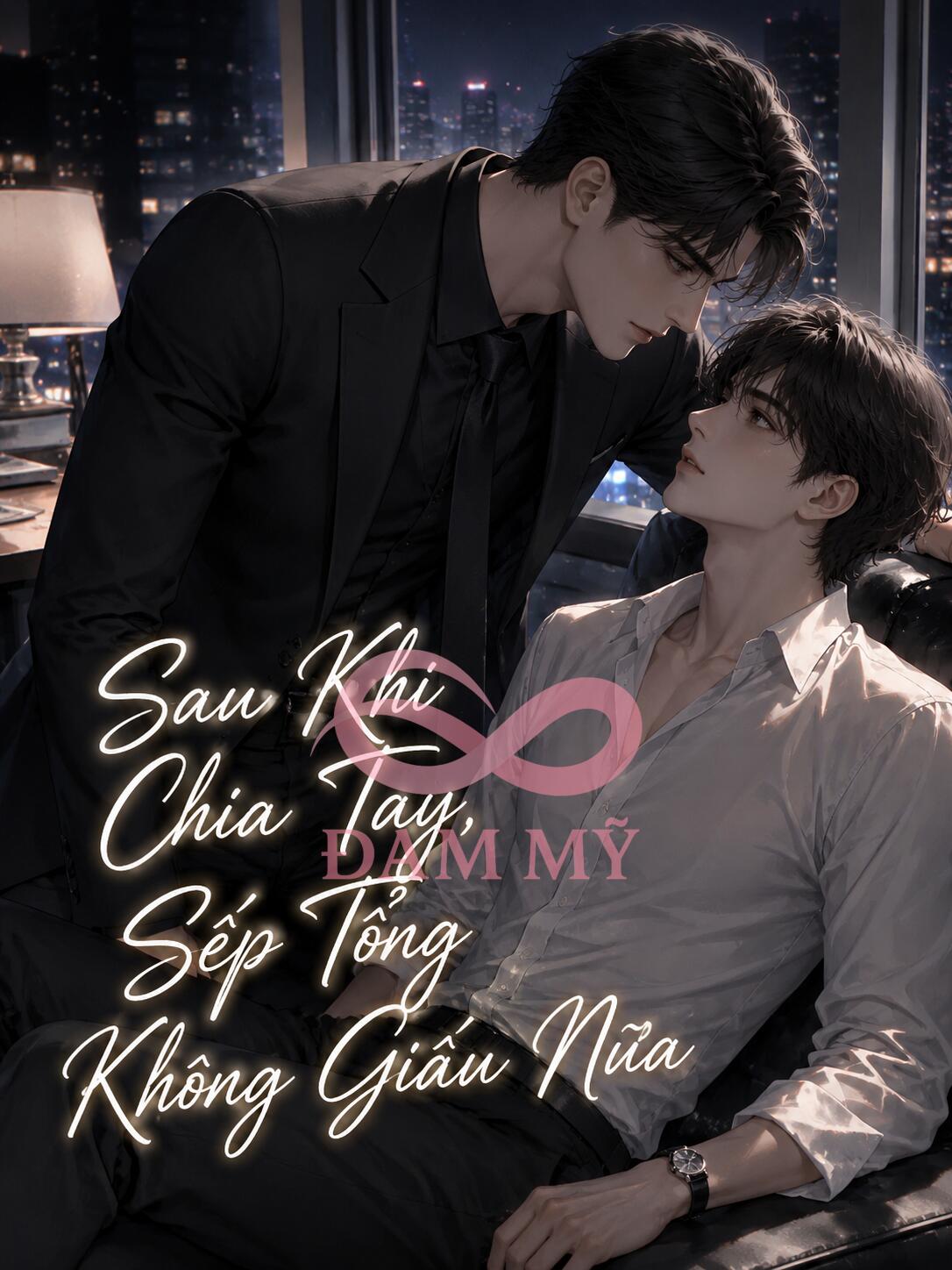 Sau Khi Chia Tay, Sếp Tổng Không Giấu Nữa