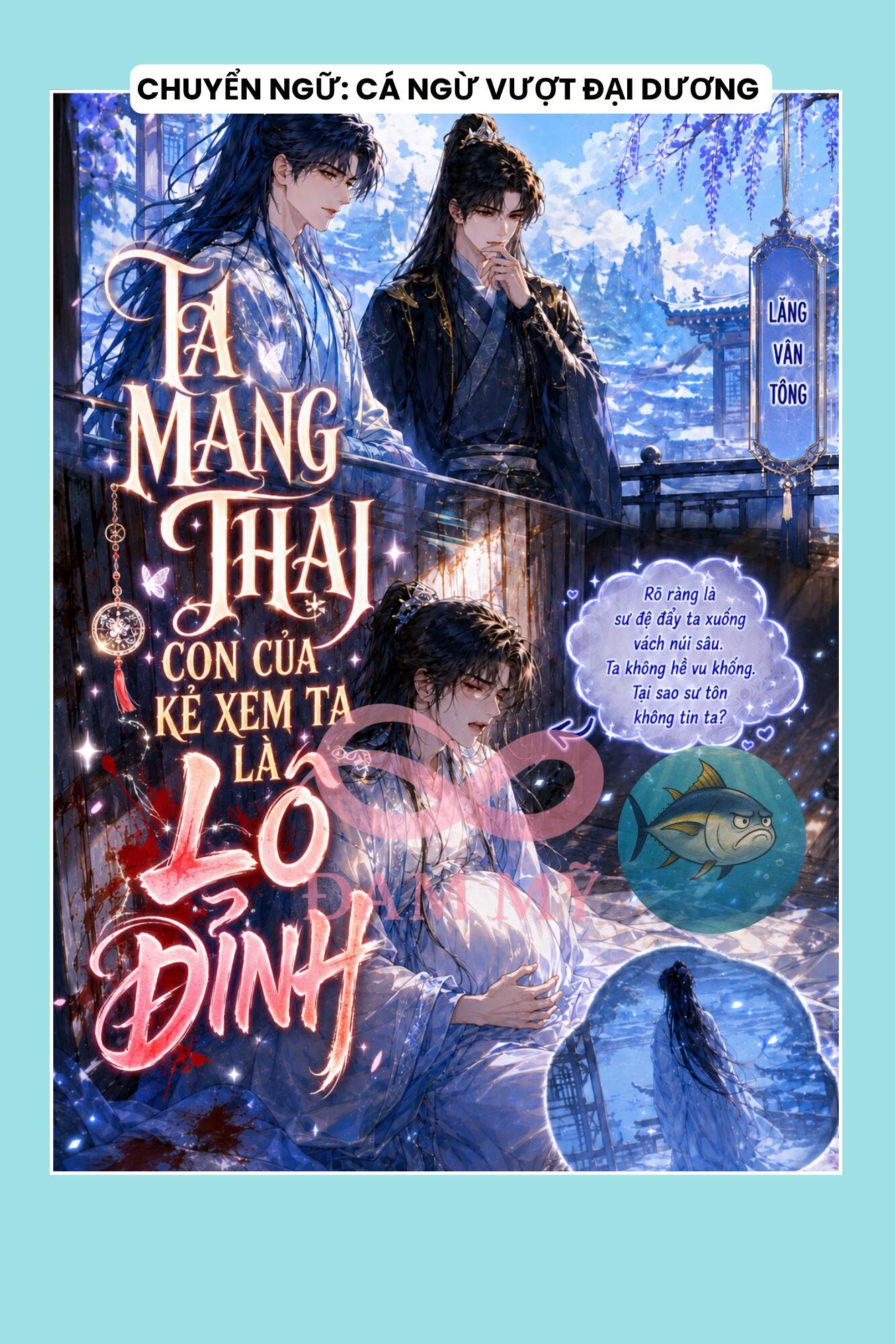 TA MANG THAI CON CỦA KẺ XEM TA LÀ LÔ ĐỈNH