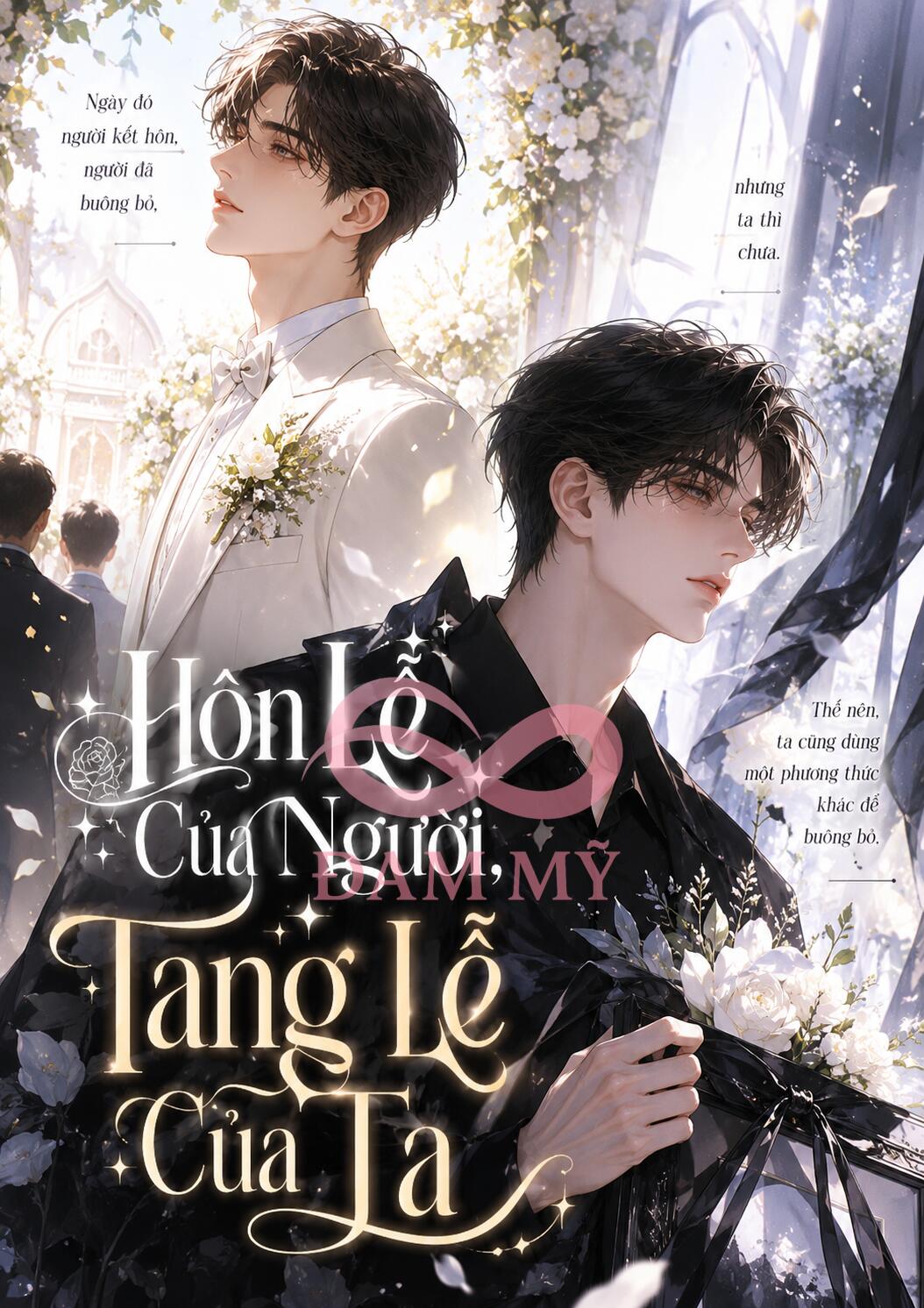 Hôn Lễ Của Người, Tang Lễ Của Ta