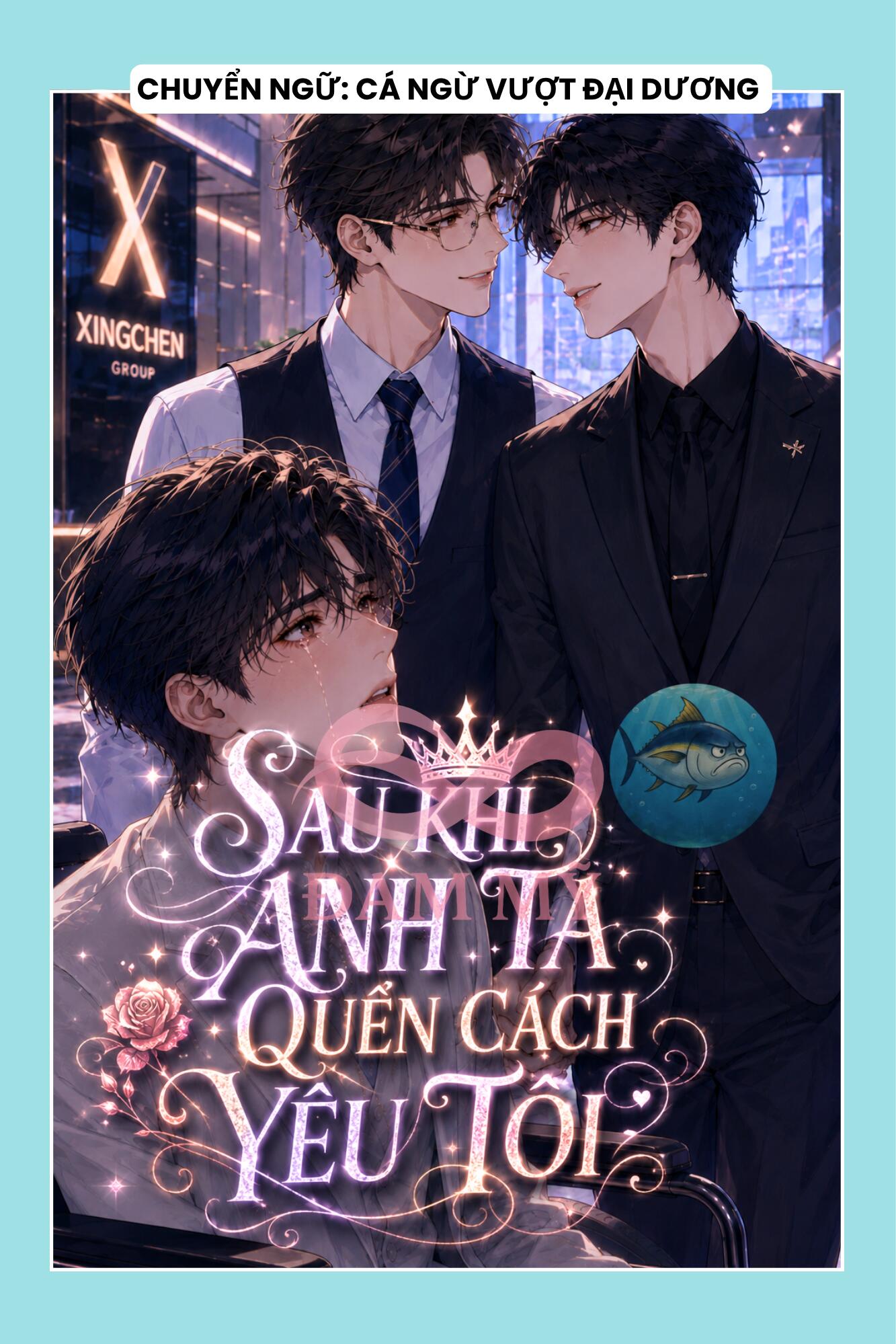 SAU KHI ANH TA QUÊN CÁCH YÊU TÔI