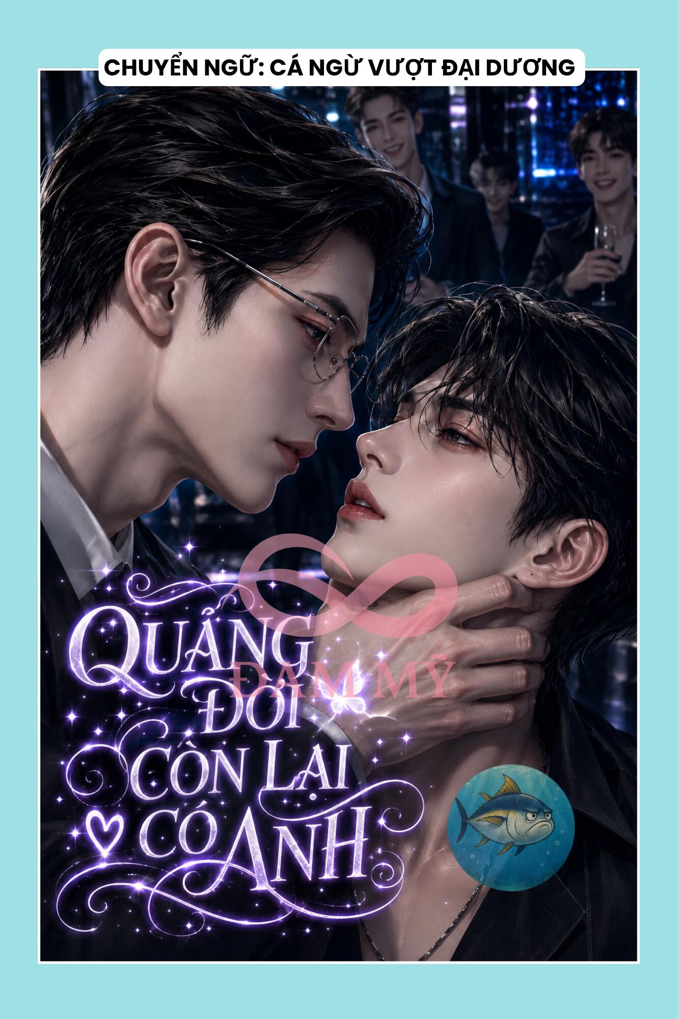 QUÃNG ĐỜI CÒN LẠI CÓ ANH