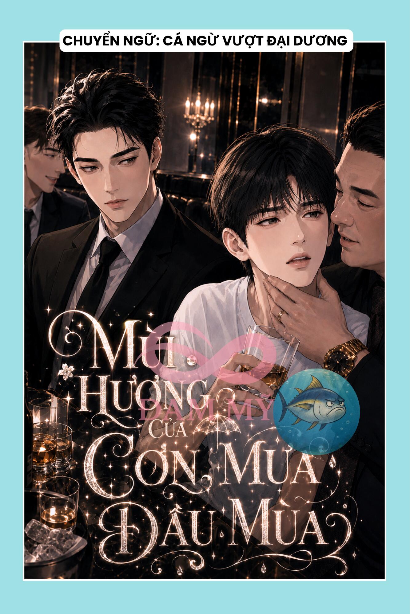 MÙI HƯƠNG CỦA CƠN MƯA ĐẦU MÙA