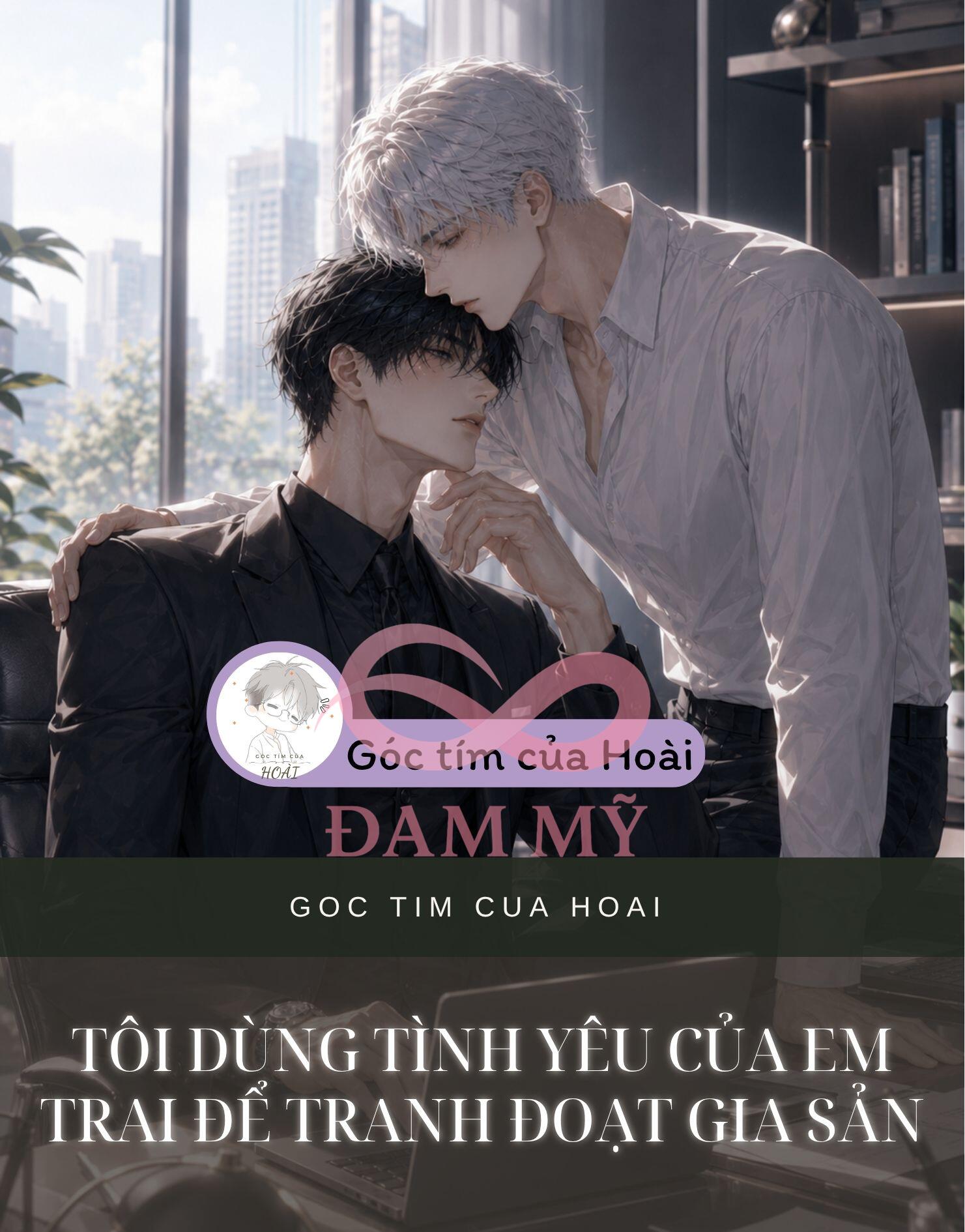 Tôi Dùng Tình Yêu Của Em Trai Để Tranh Đoạt Gia Sản