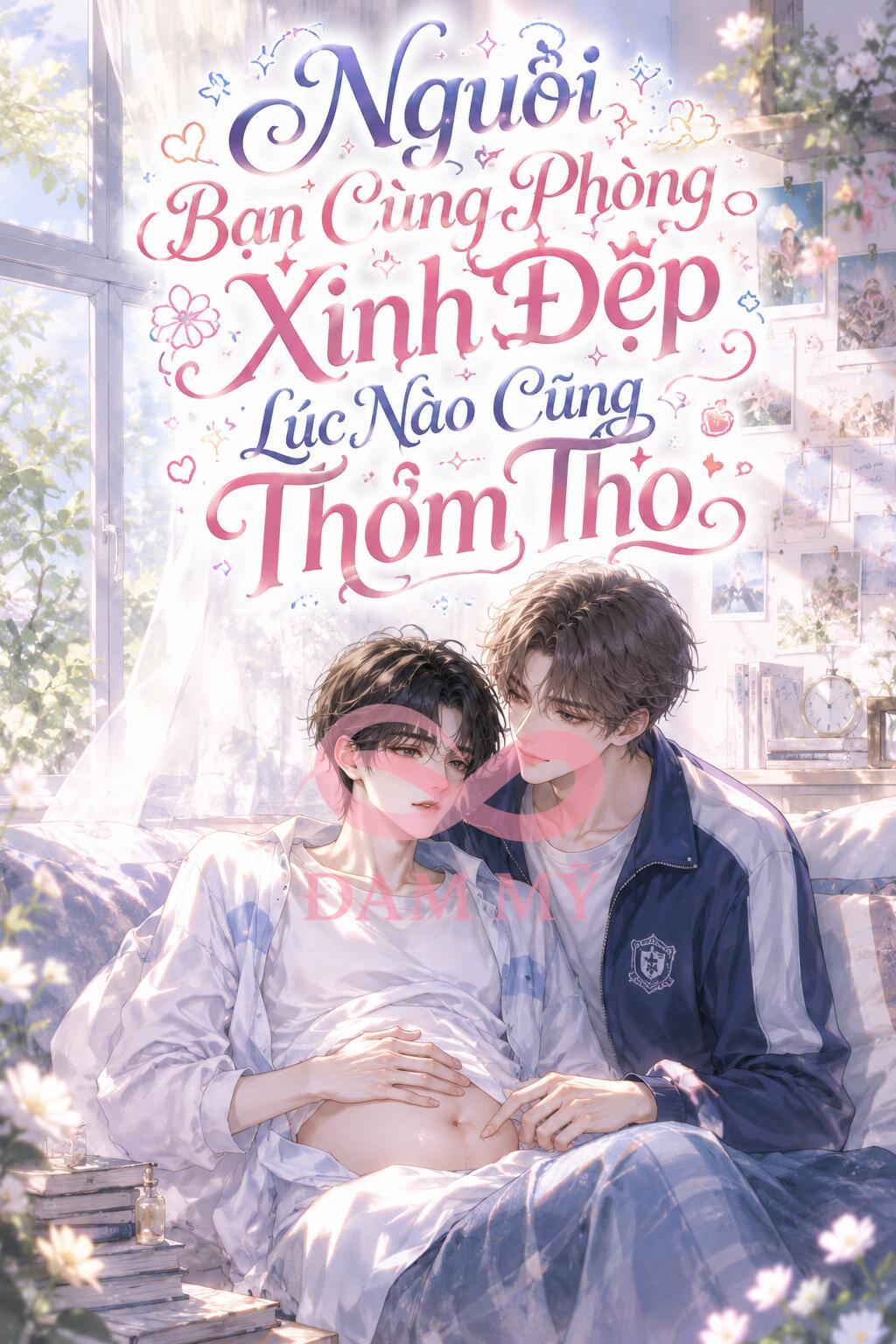 Người Bạn Cùng Phòng Xinh Đẹp Lúc Nào Cũng Thơm Tho