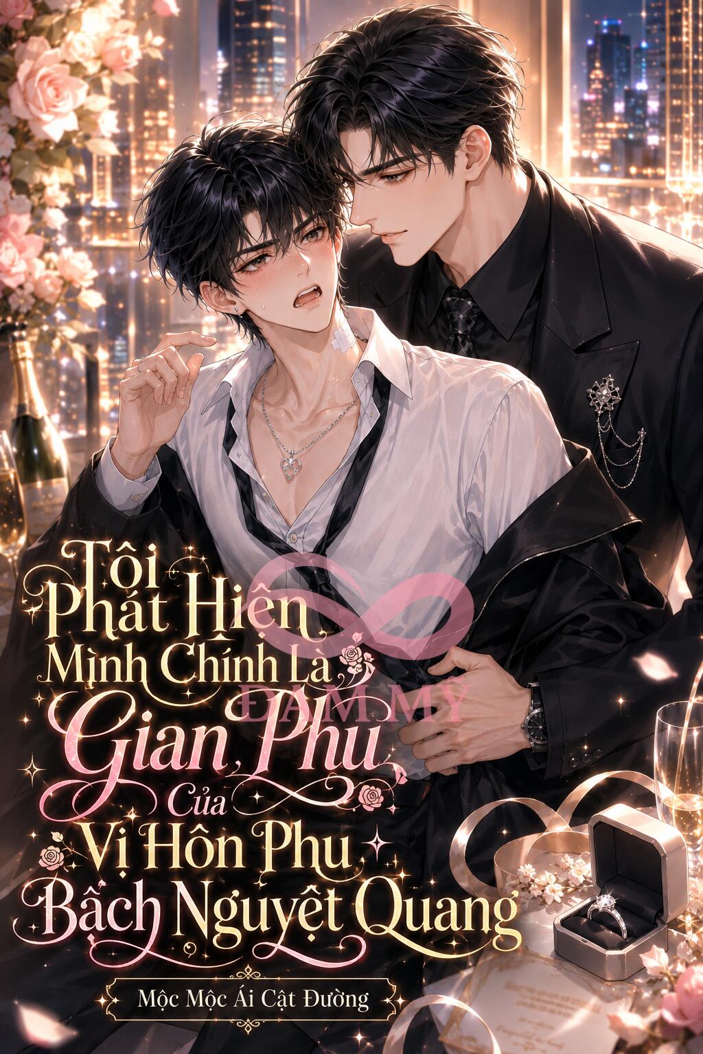 Tôi Phát Hiện Mình Chính Là Gian Phu Của Vị Hôn Phu Bạch Nguyệt Quang