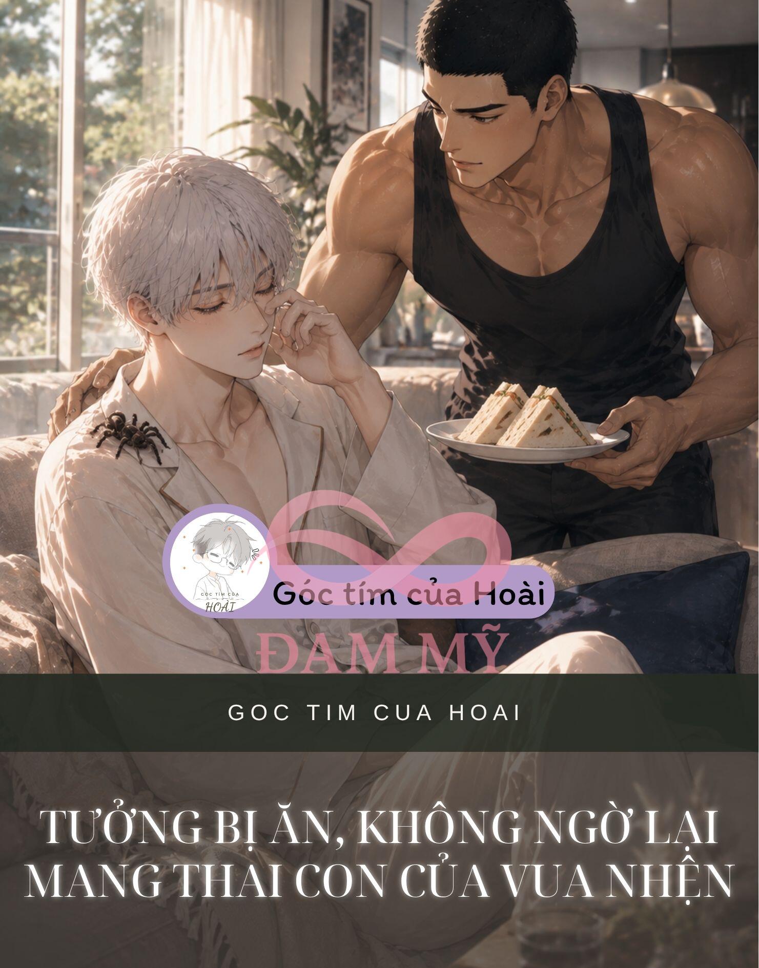 Tưởng Bị Ăn, Không Ngờ Lại Mang Thai Con Của Vua Nhện