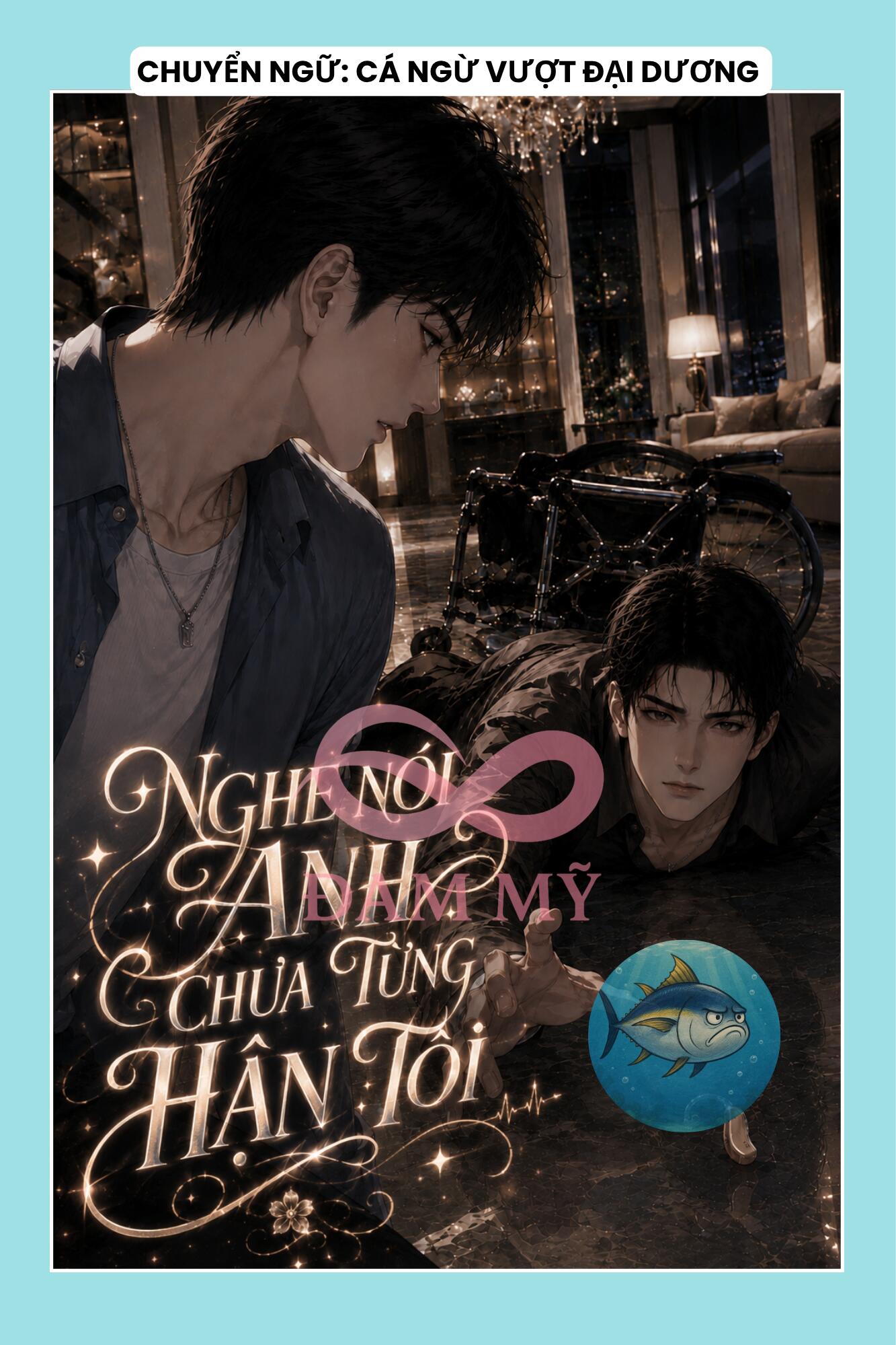 NGHE NÓI ANH CHƯA TỪNG HẬN TÔI