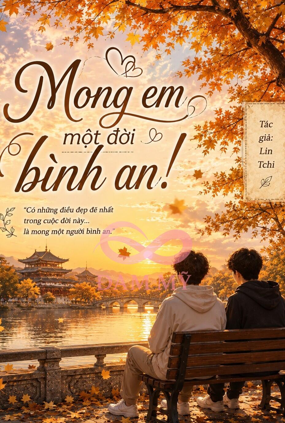 Mong em một đời bình an!