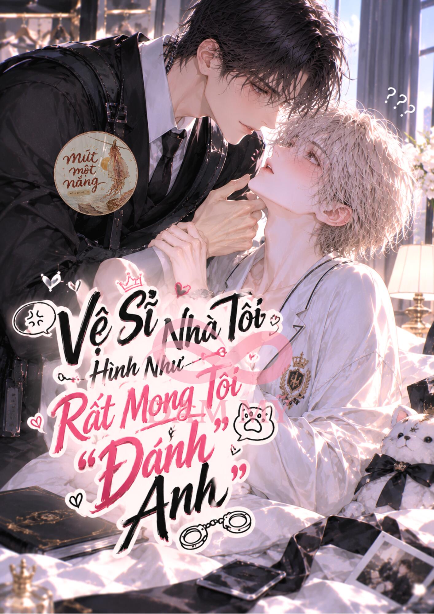 Vệ Sĩ Nhà Tôi Hình Như Rất Mong Tôi Đánh Anh