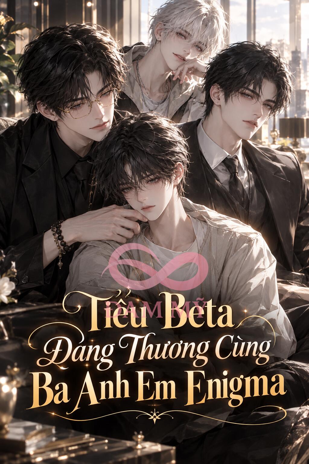 Tiểu Beta Đáng Thương Cùng Ba Anh Em Enigma