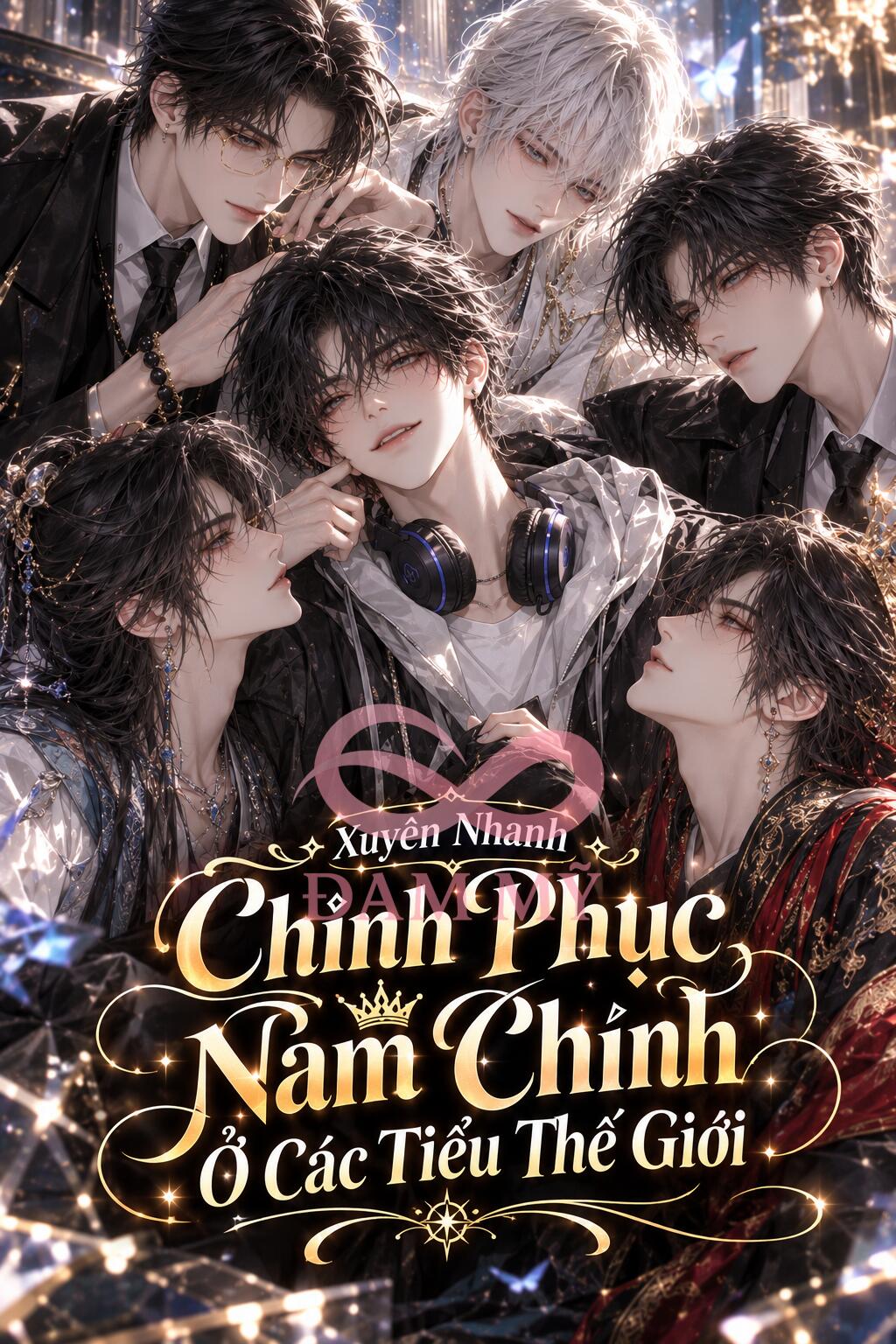 [Xuyên Nhanh] Chinh Phục Nam Chính Ở Các Tiểu Thế Giới.