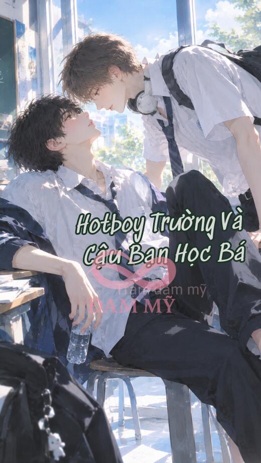 Hotboy Trường Và Cậu Bạn Học Bá