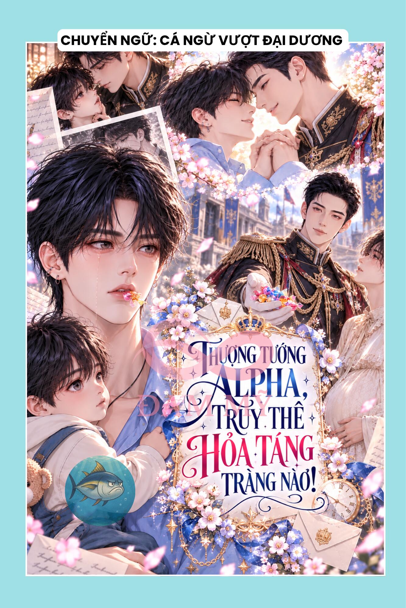 THƯỢNG TƯỚNG ALPHA, TRUY THÊ HỎA TÁNG TRÀNG NÀO!
