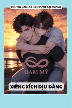XIỀNG XÍCH NGỌT NGÀO