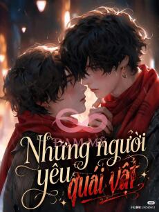Những Người Yêu Quái Vật