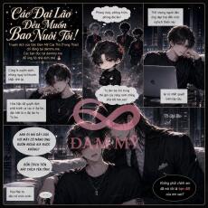 Các Đại Lão Đều Muốn Bao Nuôi Tôi!