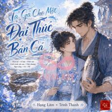 Ta Gả Cho Một Đại Thúc Bán Cá