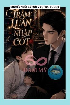 TRẦM LUÂN NHẬP CỐT