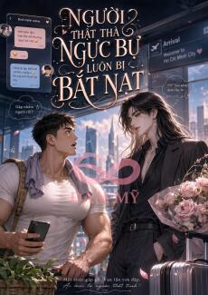 Người Thật Thà Ngực Bự Luôn Bị Bắt Nạt